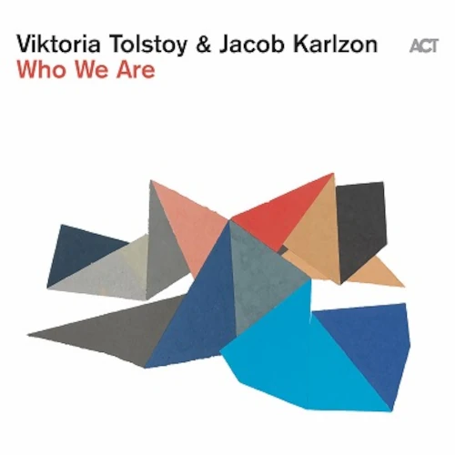 VIKTORIA TOLSTOY & JACOB KARLZON / WHO WE ARE (LP)