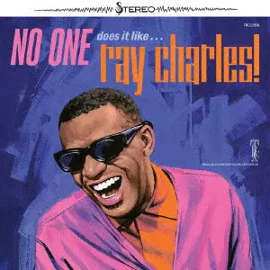 RAY CHARLES / レイ・チャールズ / ノー・ワン・ダズ・イット・ライク...レイ・チャールズ!