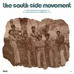 SOUTHSIDE MOVEMENT / サウスサイド・ムーヴメント / I'BEEN WATCHING YOU / I' BEEN WATCHING YOU (呼煙魔 EDIT)