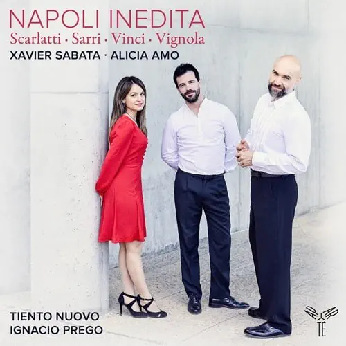 XAVIER SABATA / シャヴィエ・サバータ / SARRI/A.SCARLATTI/VIGNOLA:NAPOLI INEDITA / NAPOLI INEDITA