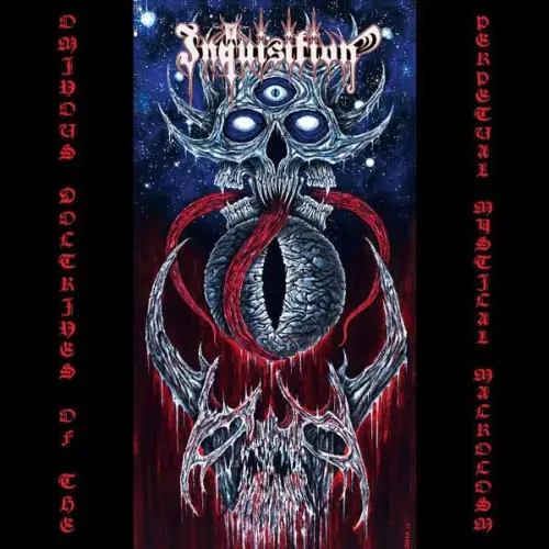 INQUISITION (from Colombia) / OMINOUS DOCTRINES OF THE PERPETUAL MYSTICAL MACROCOSM