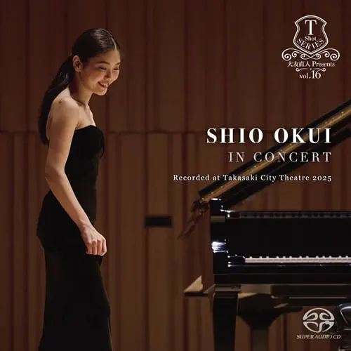 SHIO OKUI / 奥井紫麻 / ショパン：舟歌 / ピアノ･ソナタ第3番（SACD+DVD） / IN CONCERT