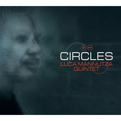 LUCA MANNUTZA / ルーカ・マンヌッツァ / CIRCLES