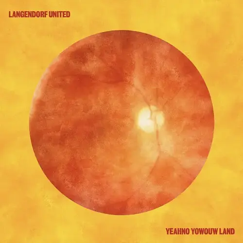 LANGENDORF UNITED / ランゲンドルフ・ユナイテッド / YEAHNO YOWOUW LAND