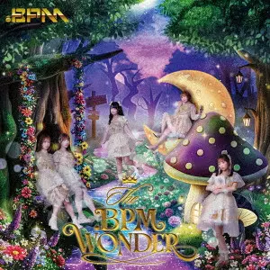 .BPM / The .BPM WONDER