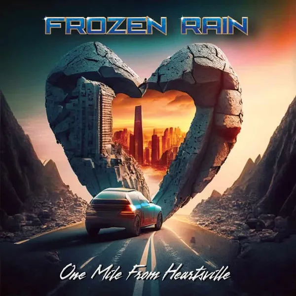 FROZEN RAIN / フローズン・レイン / ONE MILE FROM HEARTSVILLE