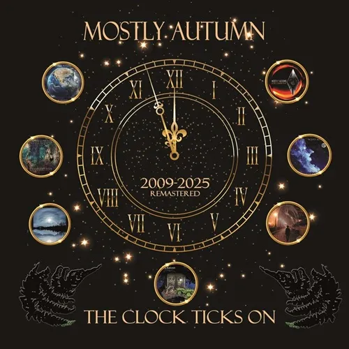 MOSTLY AUTUMN / モーストリー・オータム / THE CLOCK TICKS ON: 2009-2025