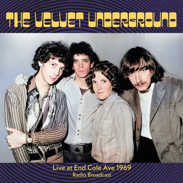 VELVET UNDERGROUND (& NICO) / ヴェルヴェット・アンダーグラウンド & ニコ / LIVE AT END OF COLE AVENUE IN DALLAS, TX, 28TH OCTOBER 1969 (2LP)