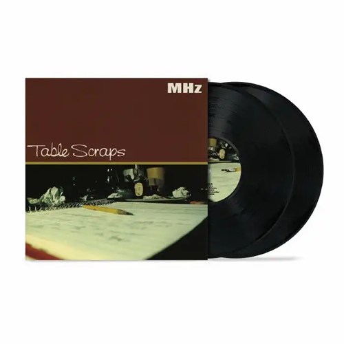 MHZ / TABLE SCRAPS (2LP) (BLACK VINYL)