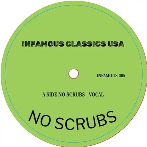 TLC / NO SCRUBS (7")