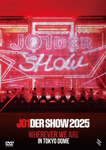 JO1 / JO1DER SHOW 2025 'WHEREVER WE ARE' IN TOKYO DOME（DVD）