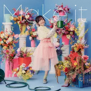 NONOKA OBUCHI / 大渕野々花 / Make it / MAKE IT