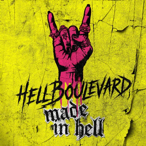 HELL BOULEVARD / MADE IN HELL