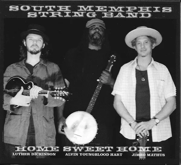 SOUTH MEMPHIS STRING BAND / HOME SWEET HOME