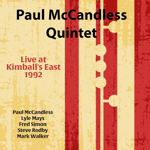 PAUL MCCANDLESS / ポール・マキャンドルス / LIVE AT KIMBALL'S EAST 1992