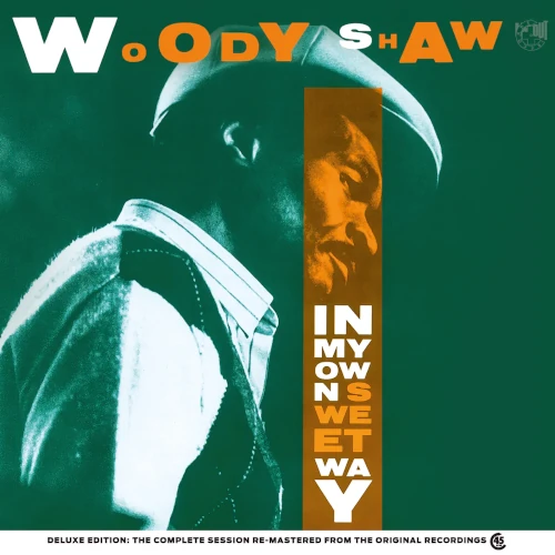WOODY SHAW / ウディ・ショウ / IN MY OWN SWEET WAY (45RPM/2LP/180G)