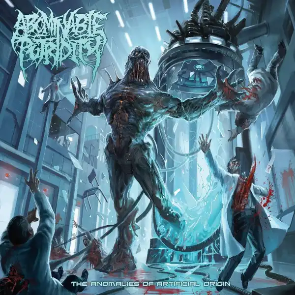 ABOMINABLE PUTRIDITY / THE ANOMALIES OF ARTIFICIAL ORIGIN<DIGI> / ANOMALIES OF ARTIFICIAL ORIGIN