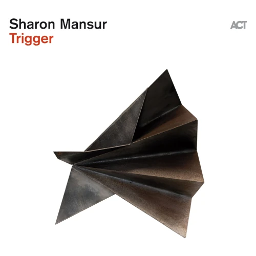 SHARON MANSUR / シャロン・マンスール / TRIGGER