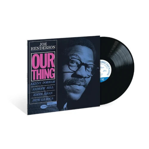 JOE HENDERSON / ジョー・ヘンダーソン / OUR THING (Blue Note CLASSIC VINYL SERIES)