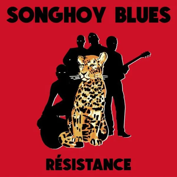 SONGHOY BLUES / ソンゴイ・ブルース / RESISTANCE