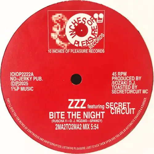 ZZZ FEATURING SECRET CIRCUIT / HIBAHIHI / BITE THE NIGHT / CAN YOU EEL IT / BITE THE NIGHT/CAN YOU EEL IT