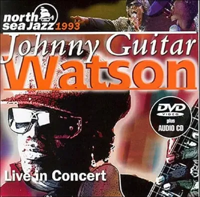 JOHNNY GUITAR WATSON / ジョニー・ギター・ワトスン / Live In Concert