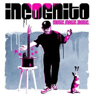 INCOGNITO / インコグニート / MUSIC. MAGIC. IRONIC.
