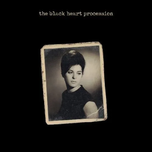 BLACK HEART PROCESSION / ブラック・ハート・プロセッション / 1