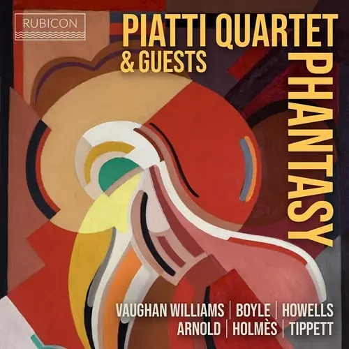 PIATTI QUARTET / ピアッティ弦楽四重奏団 / V.WILLIAMS/BOYLE/HOWELLS:PHANTASY
