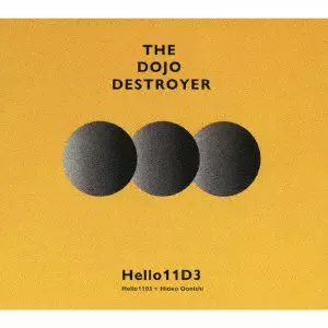 Hello11D3 / THE DOJO DESTROYER
