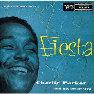 CHARLIE PARKER / チャーリー・パーカー / FIESTA / フィエスタ(UHQCD)