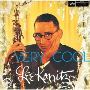 LEE KONITZ / リー・コニッツ / VERY COOL / ヴェリー・クール(UHQCD)