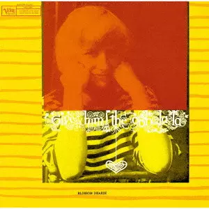 BLOSSOM DEARIE / ブロッサム・ディアリー / GIVE HIM THE OOH-LA-LA / ギヴ・ヒム・ジ・ウー・ラ・ラ(UHQCD)