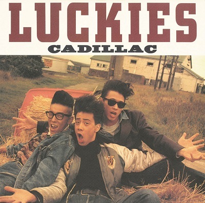 CADILLAC / キャディラック / LUCKIES（+6）