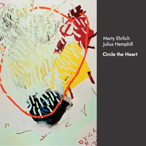 MARTY EHRLICH / マーティー・アーリック / CIRCLE THE HEART