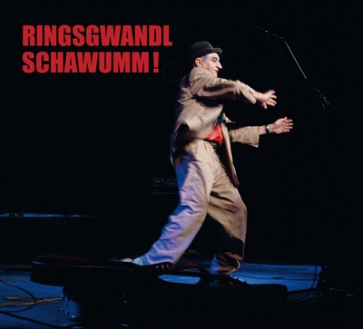 GEORG RINGSGWANDL / ゲオルク・リングスグヴァントル / SCHAWUMM