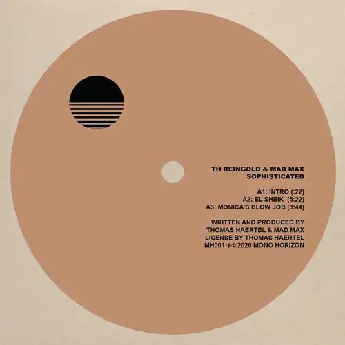 T.H. REINGOLD & MAD MAX / SOPHISTICATED