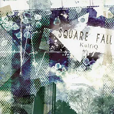 KULFIQ / SQUARE FALL