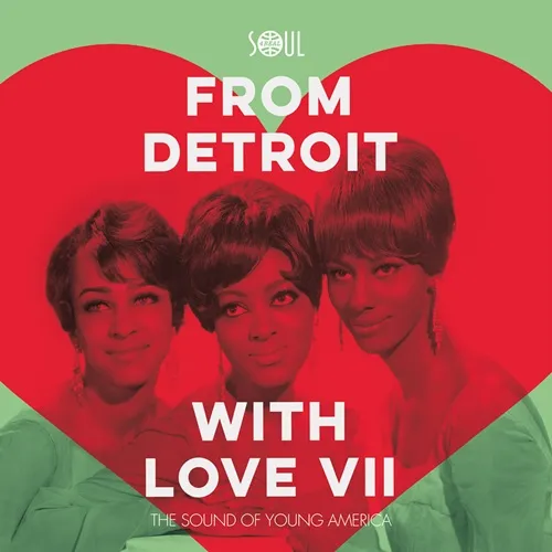 V.A. (SOUL 4 REAL) / FROM DETROIT WITH LOVE VII