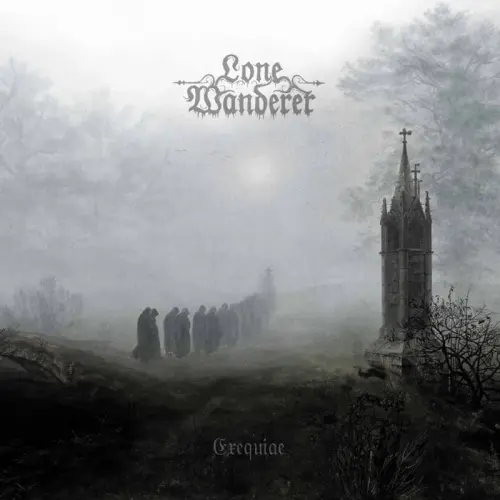 LONE WANDERER / EXEQUIAE