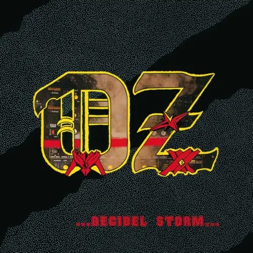 OZ(METAL) / ... DECIBEL STORM... <BLACK VINYL>