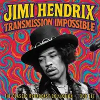 JIMI HENDRIX (JIMI HENDRIX EXPERIENCE) / ジミ・ヘンドリックス (ジミ・ヘンドリックス・エクスペリエンス) / TRANSMISSION IMPOSSIBLE (3CD)