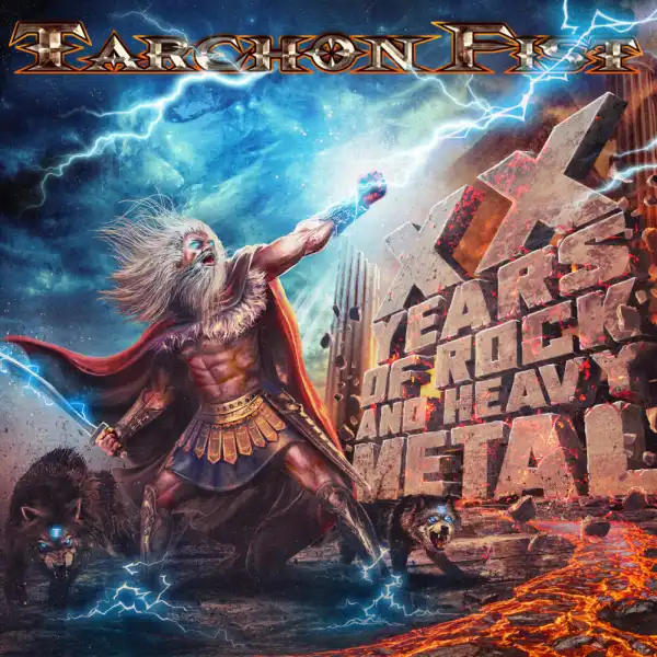 TARCHON FIST / XX YEARS OF ROCK AND HEAVY METAL