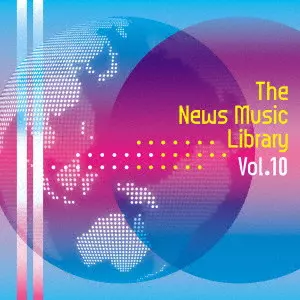 (BGM) / The News Music Library Vol.10