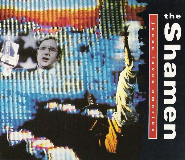 SHAMEN / JESUS LOVES AMERIKA