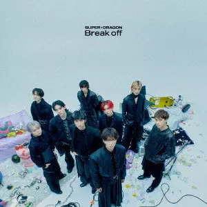 SUPER★DRAGON / Break off