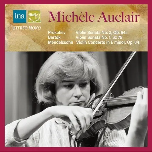 MICHELE AUCLAIR / ミシェル・オークレール / プロコフィエフ：ヴァイオリン･ソナタ第2番 - ベリー･ベスト･オブ･ミシェル･オークレール / VERY BEST OF MICHELE AUCLAIR