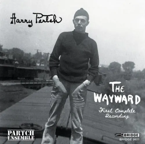 PARTCH ENSEMBLE / パーチ・アンサンブル / PARTCH:WAYWARD