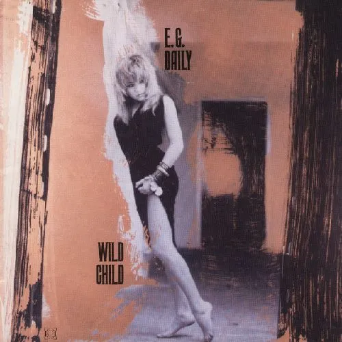 E.G. DAILY / E.G.デイリー / WILD CHILD (CD)