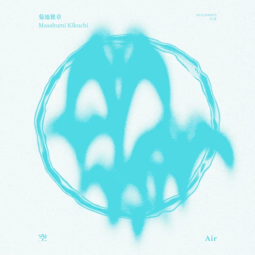 MASABUMI KIKUCHI / 菊地雅章 / Air / 空 AIR